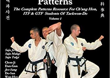 The Encyclopedia Of Taekwondo Patterns